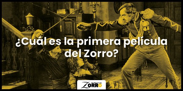 La Marca del zorro 1920