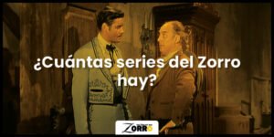 Serie del Zorro cuantas son?